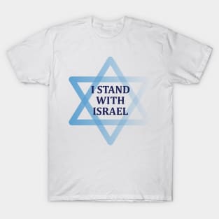 I Stand with Israel inside magen david T-Shirt